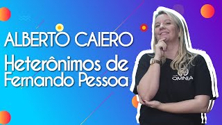 "Alberto Caeiro | Heterônimos de Fernando Pessoa" escrito sobre fundo colorido ao lado da imagem da professora