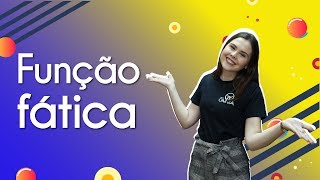 "Função fática" escrito sobre fundo colorido ao lado da imagem da professora