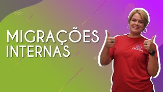 Professora ao lado do texto"Migrações internas".