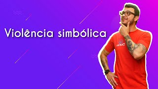 Professor ao lado do texto"Violência simbólica"em fundo roxo.