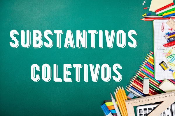 Substantivos coletivos: listas dos principais - Brasil Escola