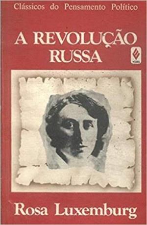 Capa de “A Revolução Russa”, de Rosa Luxemburgo.  