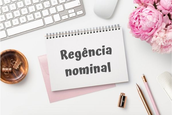Caderno com o escrito "Regência nominal".