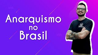 "Anarquismo no Brasil" escrito sobre fundo roxo ao lado da imagem do professor