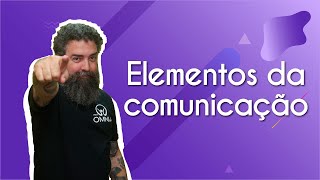 "Elementos da comunicação" escrito sobre fundo roxo ao lado da imagem do professor