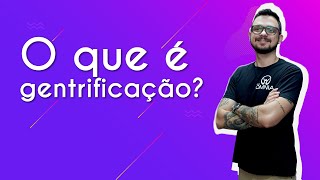 "O que é gentrificação?" escrito sobre fundo roxo ao lado da imagem do professor