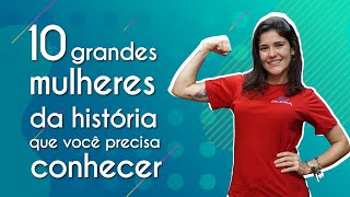 "10 mulheres da história" escrito sobre fundo verde ao lado da imagem da professora
