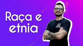 Professor ao lado do escrito "Raça e etnia" em fundo roxo.