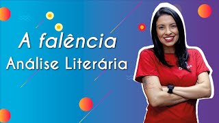 Professora ao lado do texto"A falência | Análise literária".