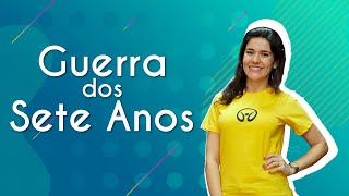 "Guerra dos Sete Anos" escrito sobre fundo verde ao lado da imagem da professora