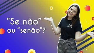 Professora ao lado do texto"“Se não” ou “senão”?".