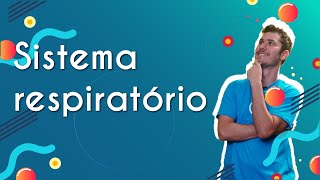 Professor ao lado do texto"Órgãos e função do sistema respiratório".