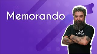 Professor ao lado do texto"Memorando | Redação oficial" em fundo roxo.
