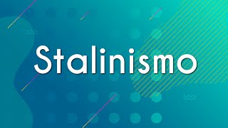 "Stalinismo" escrito sobre fundo verde