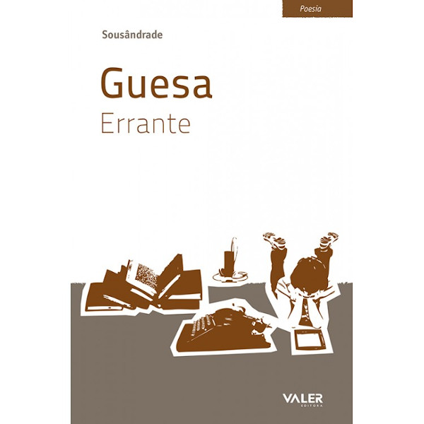 Capa do livro “Guesa errante”, de Sousândrade, publicado pela editora Valer.[1]