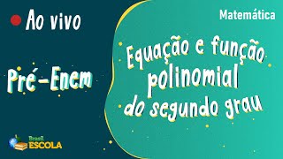 "Pré-Enem | Equação e função polinomial do segundo grau" escrito sobre fundo verde