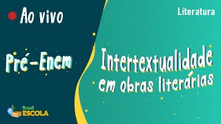 "Pré-Enem | Intertextualidade em obras literárias" escrito sobre fundo verde