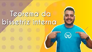 "Teorema da bissetriz interna" escrito sobre fundo amarelo ao lado da imagem do professor