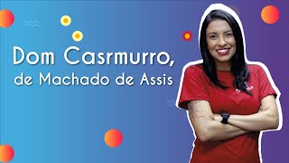 "Dom Casmurro, de Machado de Assis" escrito sobre fundo azul ao lado da imagem da professora