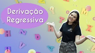 "Derivação Regressiva" escrito sobre fundo colorido ao lado da imagem da professora