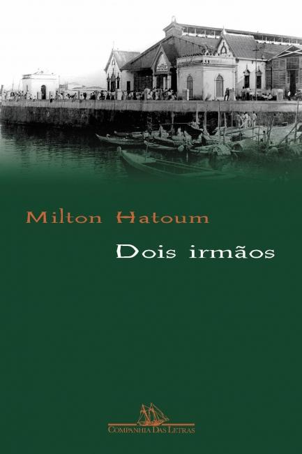 Capa do livro “Dois irmãos”, de Milton Hatoum, publicado pela editora Companhia das Letras.[3]