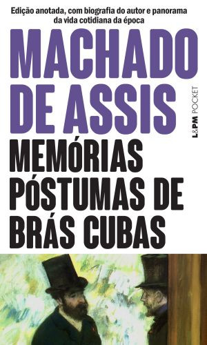 Capa do livro “Memórias póstumas de Brás Cubas”, de Machado de Assis, publicado pela editora L&PM. 
