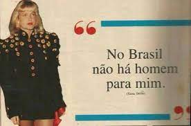 Meme Xuxa “No Brasil não há homem pra mim”.