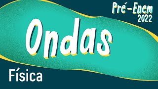 "Pré-Enem 2022 | Ondas" escrito em fundo verde