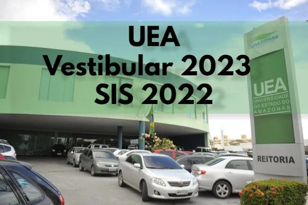 Foto do prédio da UEA Texto Vestibular 2023 SIS 2022