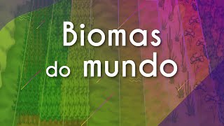 Frase "Biomas do mundo" escrita em fundo colorido