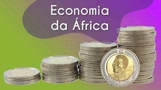 Ilustração de moedas abaixo do escrito"Economia da África".
