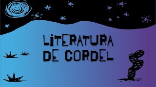Título "Literatura de cordel" em fundo tipicamente nordestino, com cactos e elementos que remetem à literatura de cordel.