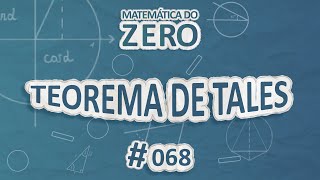 "Matemática do Zero | Teorema de Tales" escrito sobre fundo azul