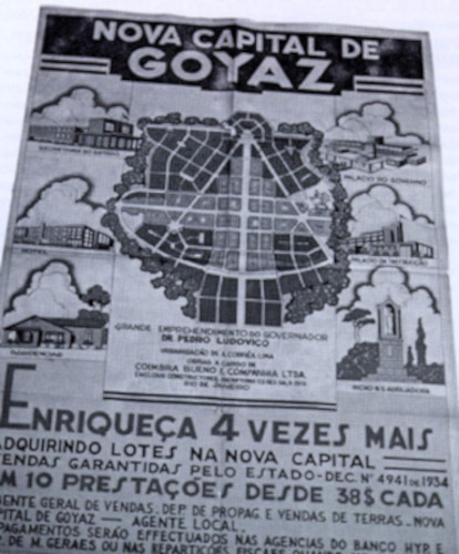 Cartaz vendendo lotes na nova capital de Goiás, Goiânia, cuja construção foi parte importante da história de Goiás.
