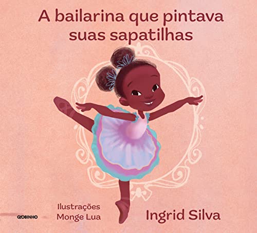 Livro cor de rosa, com a ilustração de uma bailarina negra 