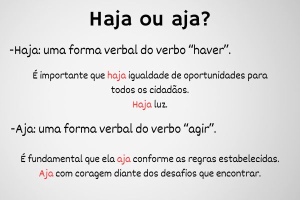 Imagem explicando a diferença entre “haja” e “aja”.