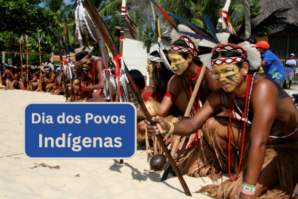 Indígenas do Brasil. Na imagem, está escrito: Dia dos Povos Indígenas  