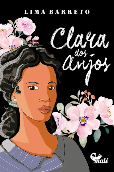 Capa do livro “Clara dos Anjos” (Editora Malê), de Lima Barreto, um dos 30 melhores livros para ler.