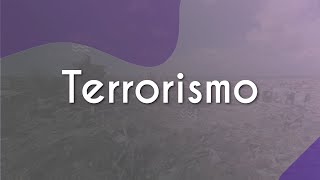 Título "Terrorismo" sobre fundo cinza e roxo.