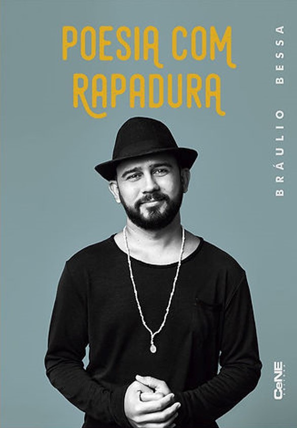 Capa do livro “Poesia com rapadura”, do escritor Bráulio Bessa.