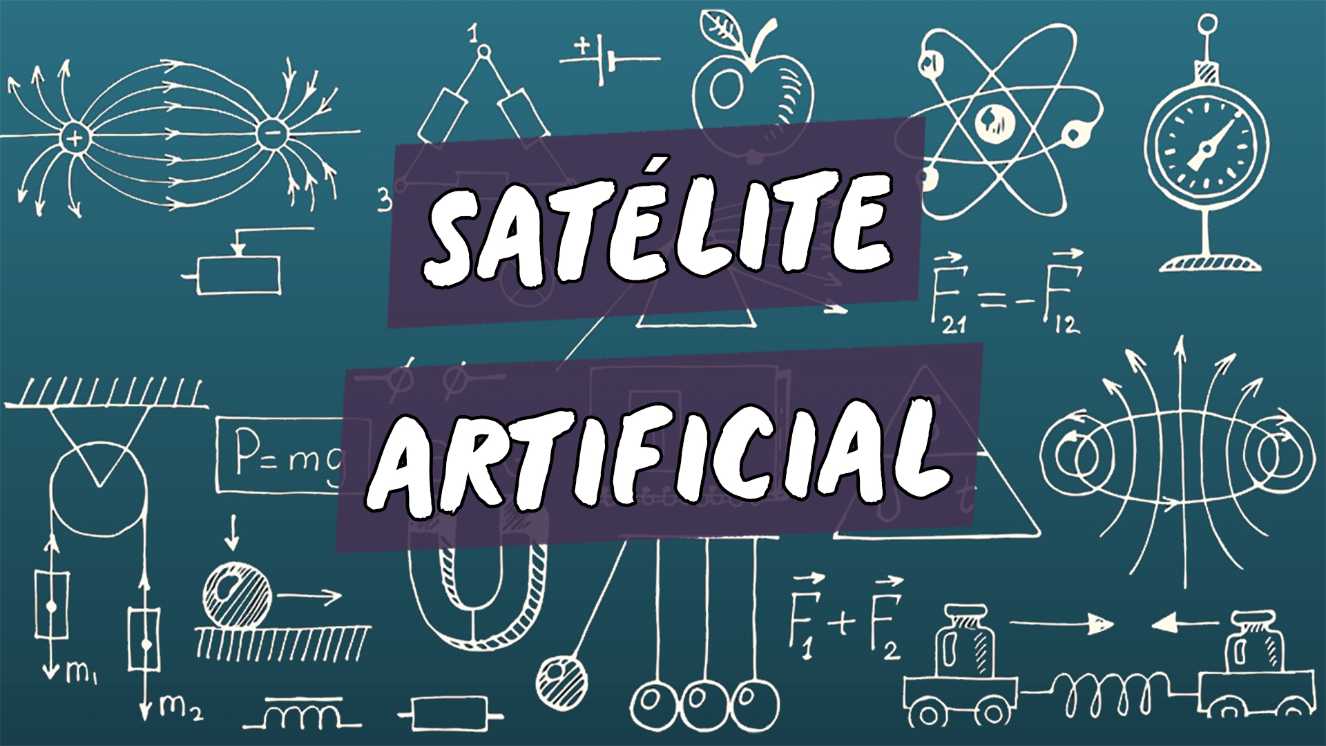 Escrito"Satélite Artificial" sobre uma representação de vários conceitos da área da física.