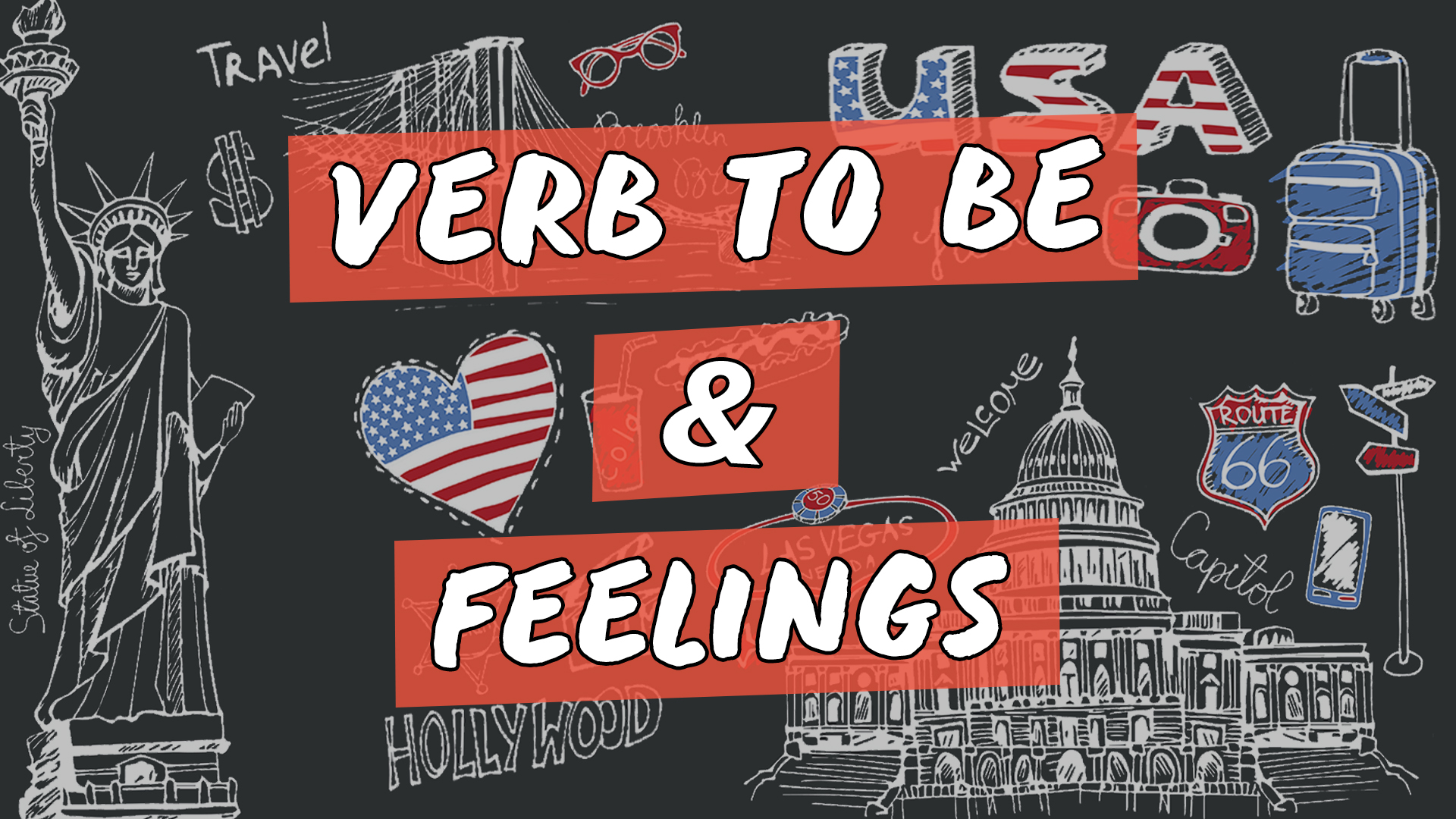 "Verb to Be & Feelings" escrito sobre ilustração de diversos símbolos estadunidenses