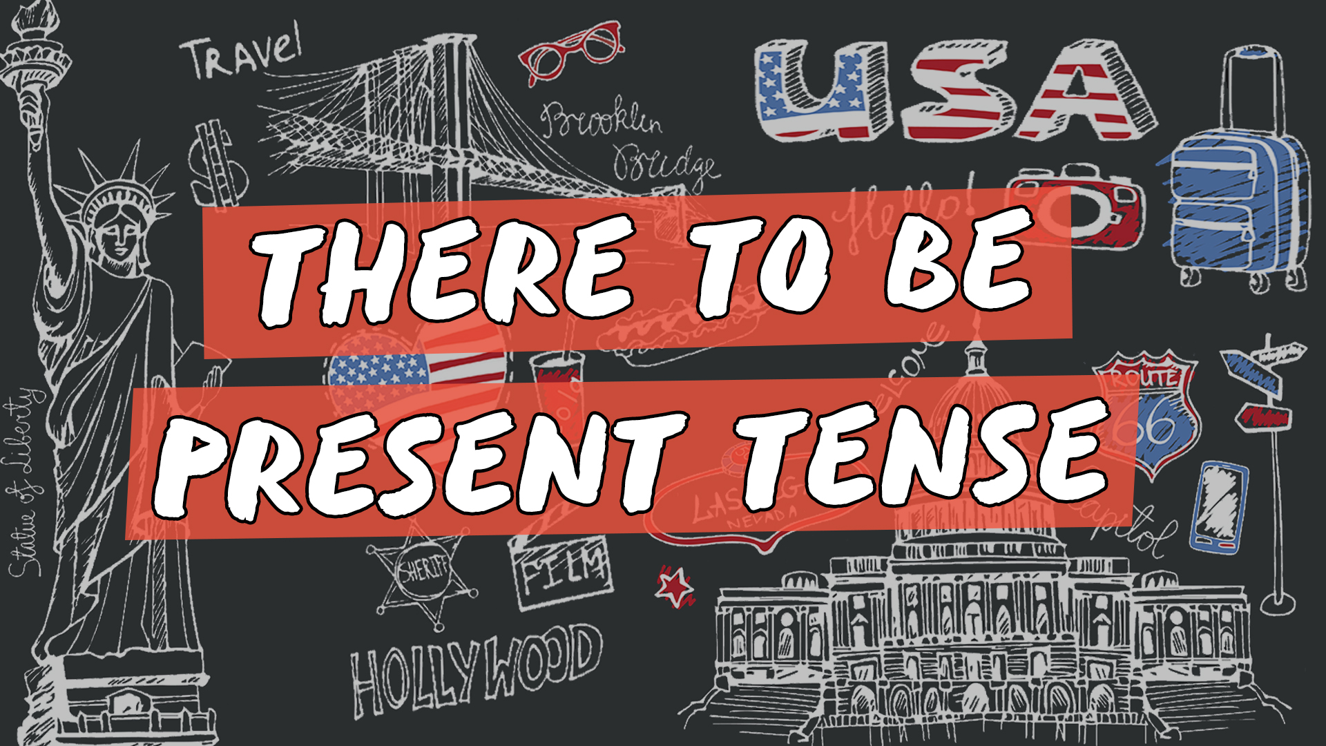 "There To Be / Present Tense" escrito sobre ilustração de vários ícones estadunidenses