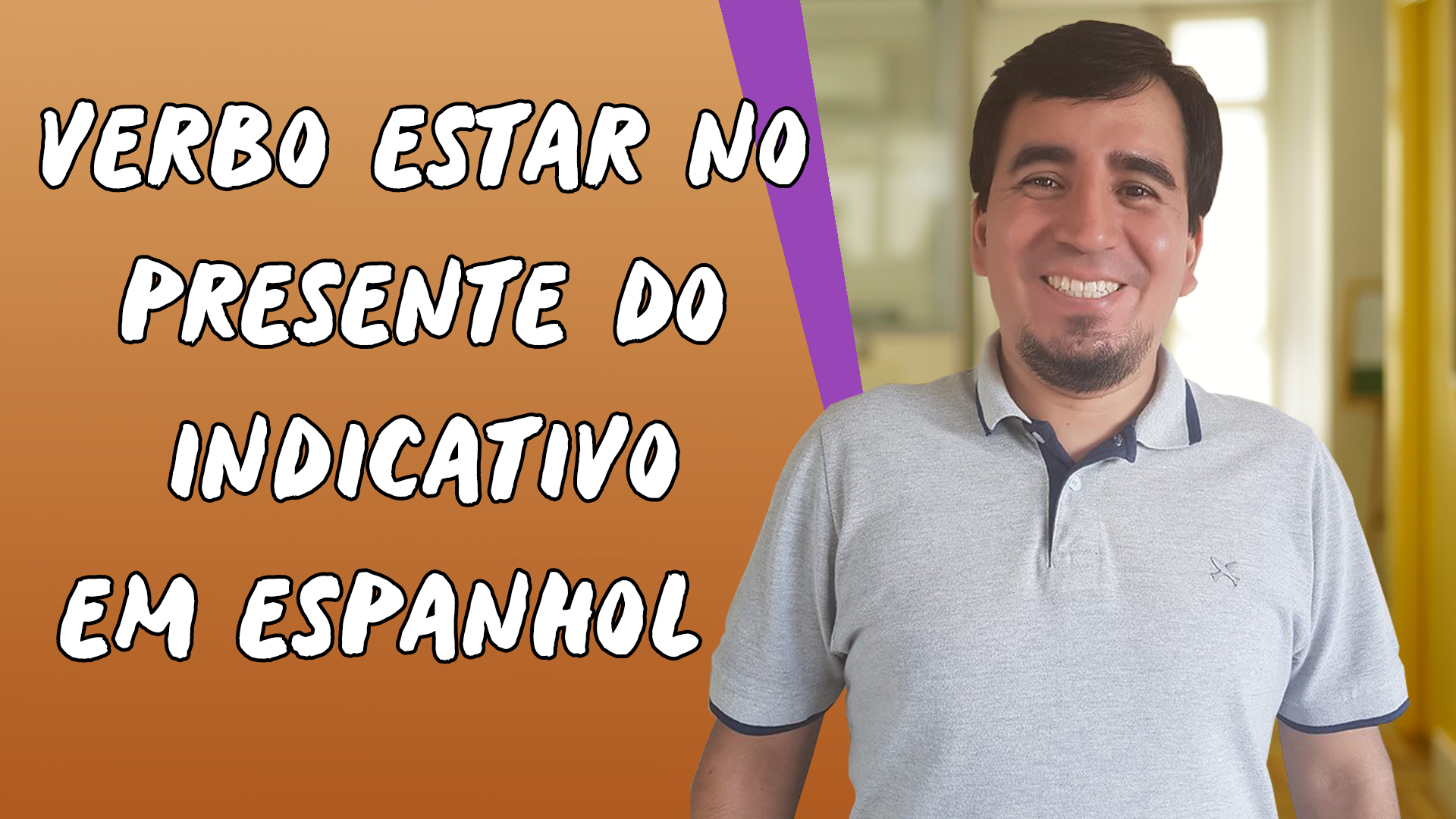"Verbo Estar no Presente do Indicativo em Espanhol" escrito sobre fundo laranja ao lado da imagem do professor