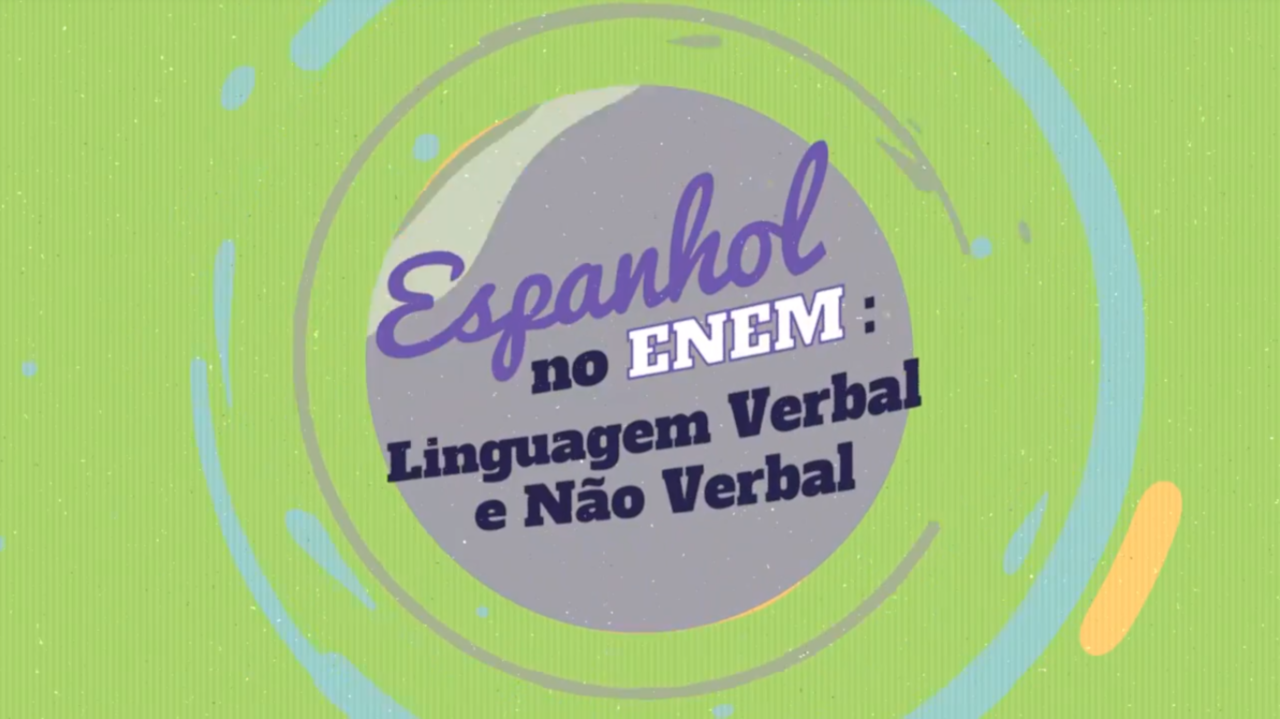 "Espanhol no Enem: Linguagem Verbal e Não Verbal" escrito sobre fundo verde