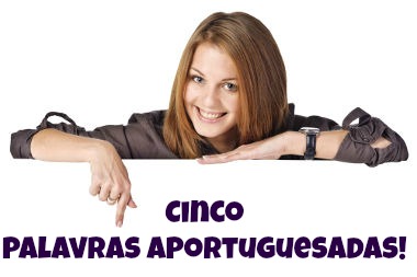 Palavras em inglês incorporadas ao português