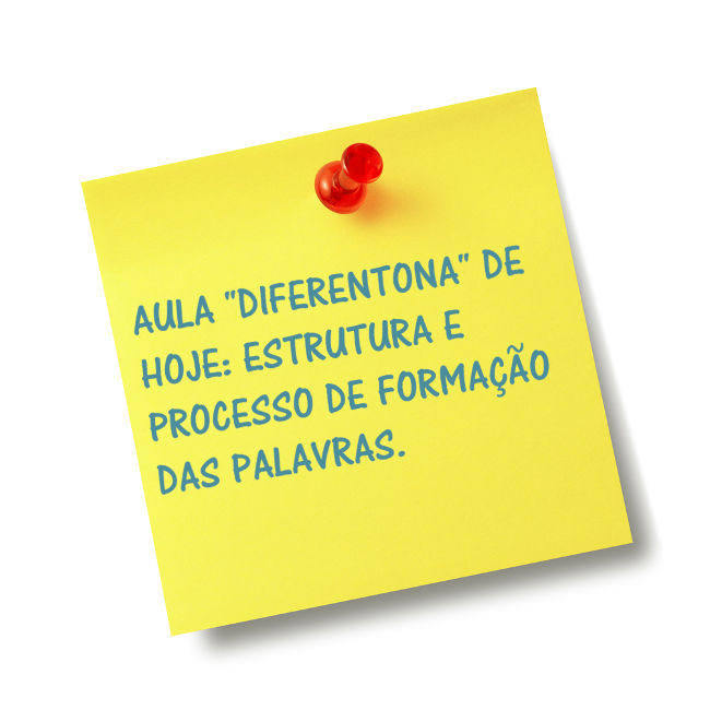 Linguística aplicada e a formação das palavras é uma das combinações perfeitas para o ensino de Língua Portuguesa