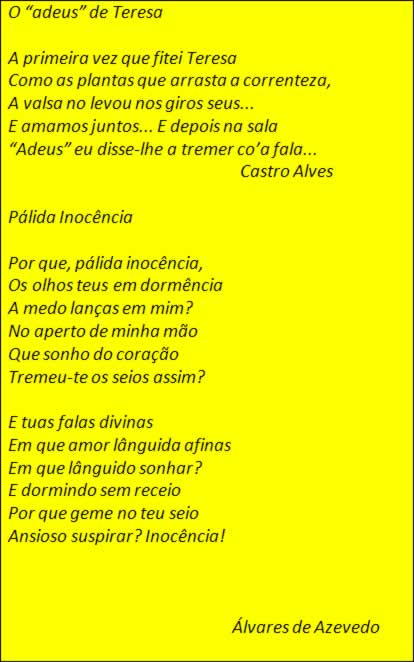 1. Escolha versos que melhor representem cada característica do  Ultrarromantismo: a) Amor associado à 