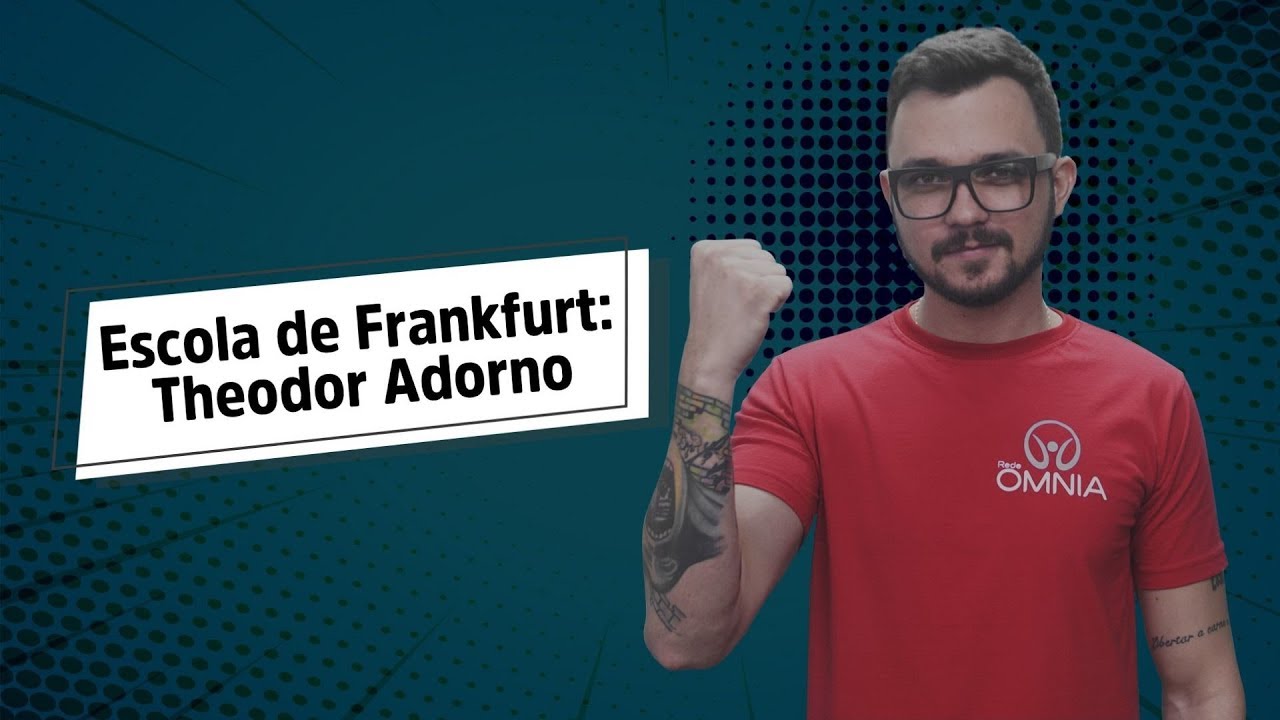 Professor ao lado do texto"Escola de Frankfurt: Theodor Adorno".