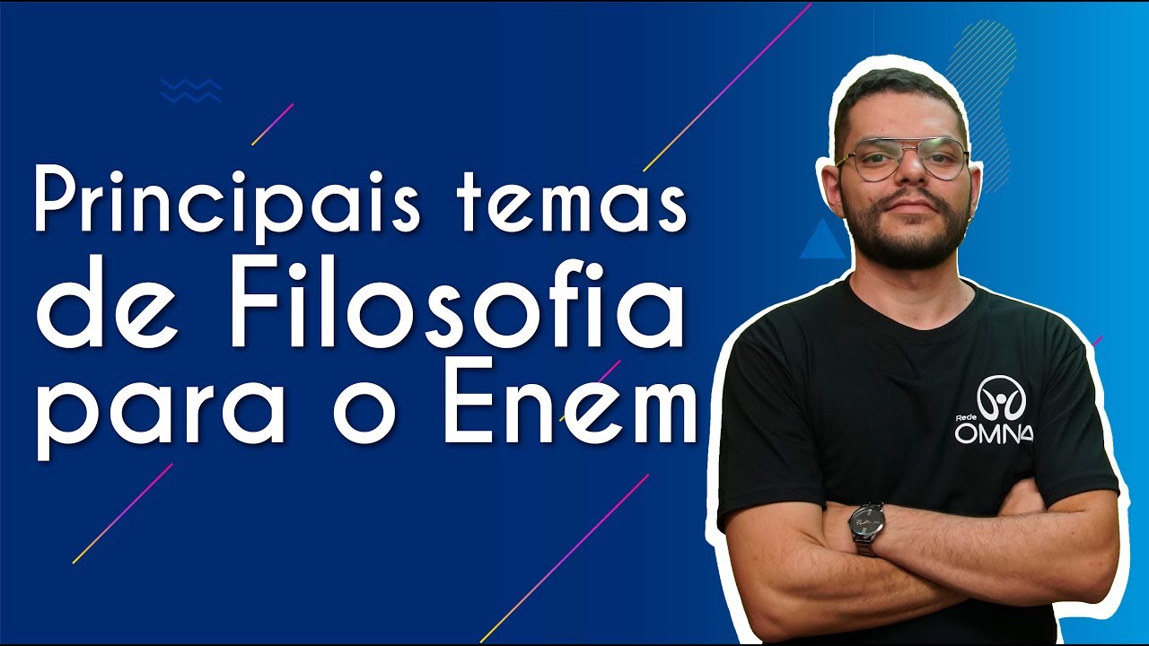 "Principais temas de Filosofia para o Enem" escrito sobre fundo azul ao lado da imagem do professor